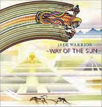 Jade Warrior - Way Of The Sun ryhmässä CD / Myydyimmät @ Bengans Skivbutik AB (544925)