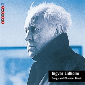 Lidholm Ingvar - Songs And Chamber Music ryhmässä Externt_Lager / Naxoslager @ Bengans Skivbutik AB (545080)