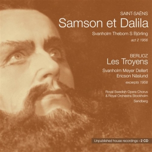 Saint-Saens / Berlioz - Samson Et Dalila / Les Troyens ryhmässä CD @ Bengans Skivbutik AB (545237)