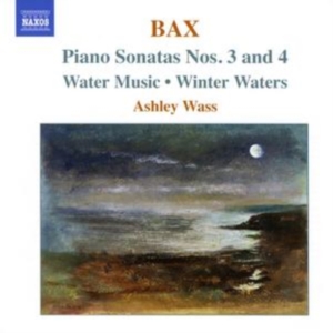 Bax Arnold - Piano Works 2: Sonatas 3 & 4 ryhmässä CD @ Bengans Skivbutik AB (545379)