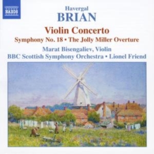 Brian Havergal - Violin Concerto, Symphony 18 ryhmässä CD @ Bengans Skivbutik AB (545460)