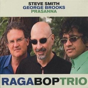 Smith Steve George Brooks & Prasan - Ragaboptrio ryhmässä CD @ Bengans Skivbutik AB (545511)