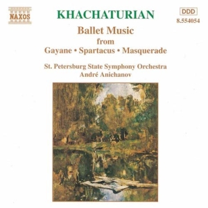 Khachaturian Aram - Ballet Music ryhmässä CD @ Bengans Skivbutik AB (545826)