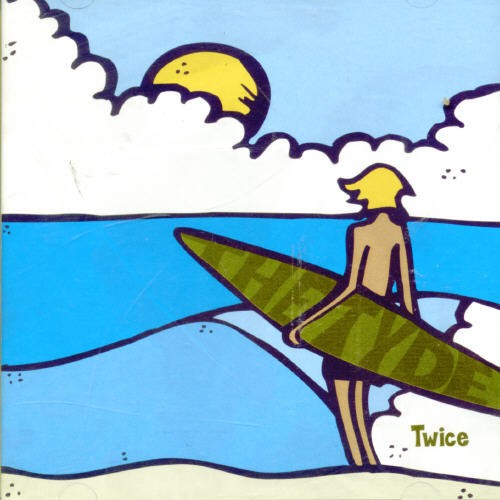 The Tyde - Twice ryhmässä CD / Pop @ Bengans Skivbutik AB (545895)