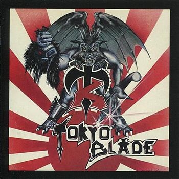 Tokyo Blade - Tokyo Blade ryhmässä CD / Rock @ Bengans Skivbutik AB (545898)