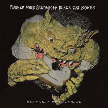 Black Cat Bones - Barbed Wire Sandwich ryhmässä CD / Jazz/Blues @ Bengans Skivbutik AB (546192)