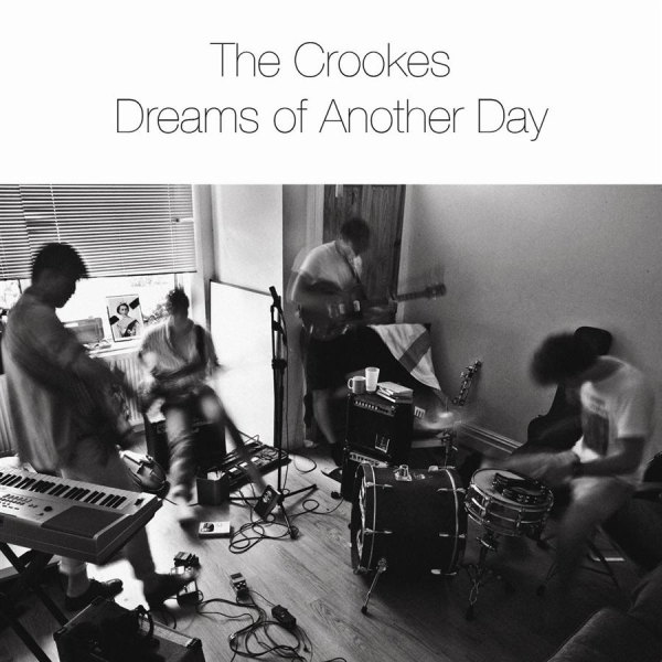 Crookes - Dreams Of Another Day ryhmässä CD / Myydyimmät @ Bengans Skivbutik AB (546390)