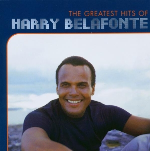 Belafonte Harry - The Greatest Hits Of Harry Belafonte ryhmässä CD @ Bengans Skivbutik AB (546570)