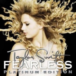 Taylor Swift - Fearless - Platinum Edition ryhmässä CD @ Bengans Skivbutik AB (546812)