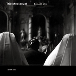 Trio Mediaeval - Soir, Dit-Elle ryhmässä CD @ Bengans Skivbutik AB (546844)
