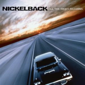 NICKELBACK - ALL THE RIGHT REASONS ryhmässä CD @ Bengans Skivbutik AB (548072)