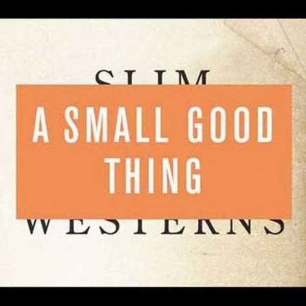 Small Good Thing A - Slim Westerns Vol. Ii ryhmässä CD @ Bengans Skivbutik AB (548420)