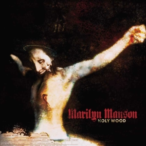 Marilyn Manson - Holy Wood ryhmässä Minishops / Marilyn Manson @ Bengans Skivbutik AB (548513)