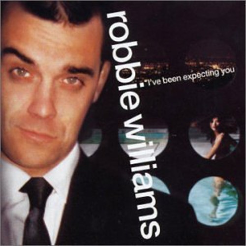 Robbie Williams - Ive Been Expecting ryhmässä CD / Pop @ Bengans Skivbutik AB (549219)