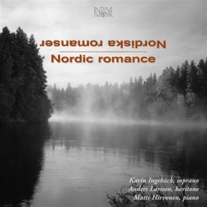 Ingebäck K/Larsson A/Hirvonen M - Nordic Romance ryhmässä CD @ Bengans Skivbutik AB (549226)