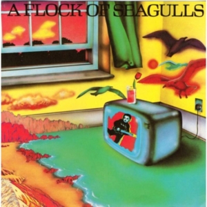 Flock Of Seagulls A - A Flock Of Seagulls ryhmässä CD @ Bengans Skivbutik AB (549237)