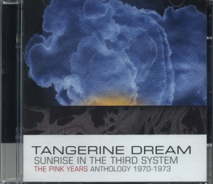 Tangerine Dream - Sunrise In The Third System - The P ryhmässä CD @ Bengans Skivbutik AB (549261)