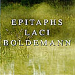 Boldemann Laci - Epitaphs ryhmässä CD @ Bengans Skivbutik AB (549890)