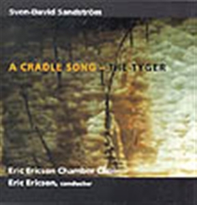 Ericson Eric Kammarkör - Cradle Song - The Tyger ryhmässä CD @ Bengans Skivbutik AB (550017)