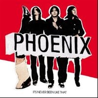 Phoenix - It's Never Been Like That ryhmässä CD @ Bengans Skivbutik AB (5500574)