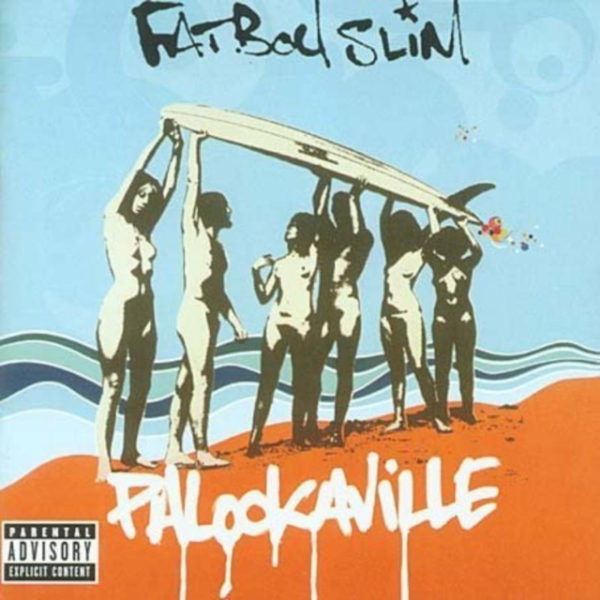 Fatboy Slim  - Palookaville ryhmässä CD @ Bengans Skivbutik AB (5501206)