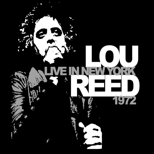 Reed Lou - Live In New York 1972 ryhmässä CD / Rock @ Bengans Skivbutik AB (550162)