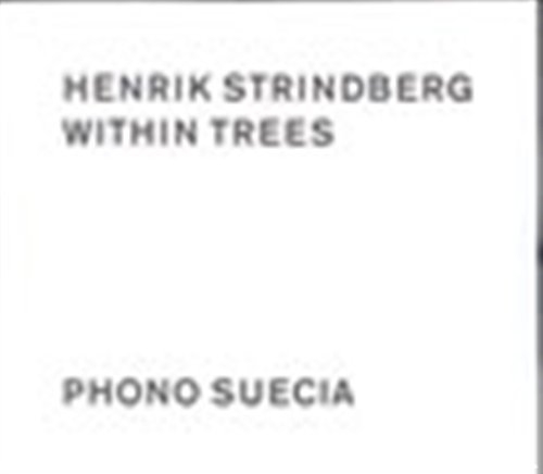Strindberg Henrik - Within Trees ryhmässä -Start JazzKlass Summer @ Bengans Skivbutik AB (550166)
