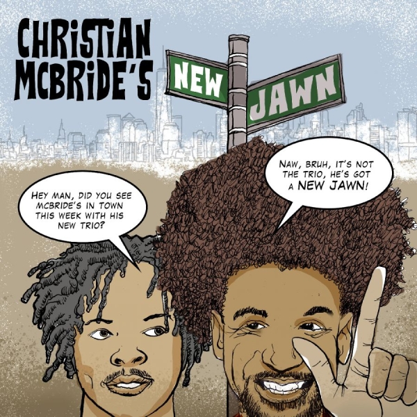 Mcbride Christian And New Jawn - Christian Mcbride's New Jawn ryhmässä VINYYLI @ Bengans Skivbutik AB (5503152)