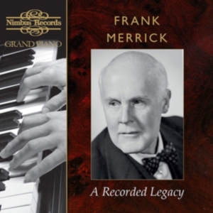 Various - Frank Merrick: A Recorded Legacy (9 ryhmässä CD @ Bengans Skivbutik AB (5503157)