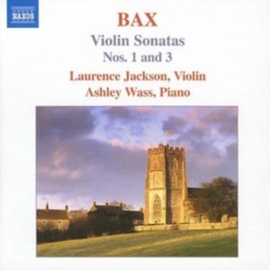 Bax - Violin Sonatas ryhmässä CD @ Bengans Skivbutik AB (5503245)