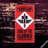 Manowar - Sign Of The Hammer ryhmässä CD @ Bengans Skivbutik AB (550377)