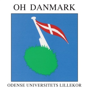 Odense Universitets Lillekor - Oh Danmark ryhmässä CD @ Bengans Skivbutik AB (5504014)