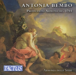 Bembo Antonia - Produzioni Armoniche, 1701 (3Cd) ryhmässä CD @ Bengans Skivbutik AB (5504067)