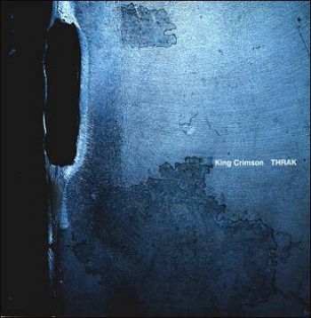 King Crimson - Thrak ryhmässä CD / Myydyimmät @ Bengans Skivbutik AB (5504308)