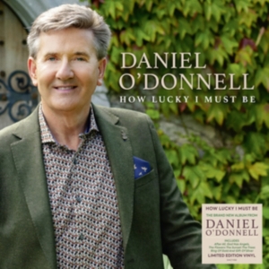O'donnell Daniel - How Lucky I Must Be ryhmässä VINYYLI @ Bengans Skivbutik AB (5504369)