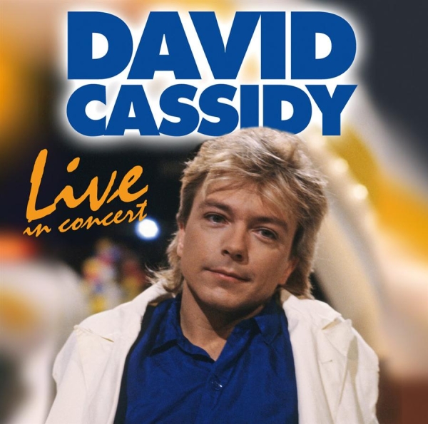 Cassidy David - Live In Concert ryhmässä CD / Dans/Techno @ Bengans Skivbutik AB (550454)