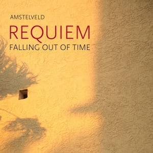 Amstelveld - Requiem: Falling Out Of Time ryhmässä CD @ Bengans Skivbutik AB (5505787)