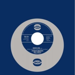 Fatback Brother Bill Curtis / Johnn - Dance Girl / Keep On Brother Keep O ryhmässä VINYYLI @ Bengans Skivbutik AB (5505873)