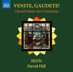 Ikon David Hill - Venite, Gaudete – Choral Music For ryhmässä CD @ Bengans Skivbutik AB (5506093)
