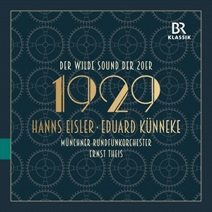 Hanns Eisler Eduard Kunneke - 1929 - The Wild Sound Of The Twenti ryhmässä CD @ Bengans Skivbutik AB (5506112)