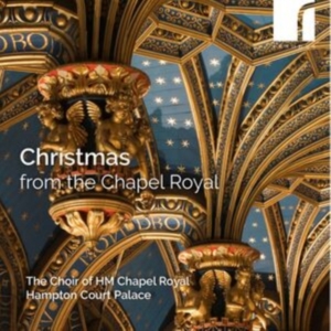The Choir Of Hm Chapel Royal Hampt - Christmas From The Chapel Royal ryhmässä CD @ Bengans Skivbutik AB (5506124)