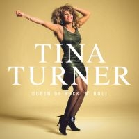 Tina Turner - Queen Of Rock 'N' Roll (3CD) ryhmässä CD @ Bengans Skivbutik AB (5506217)
