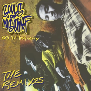 Souls Of Mischief - 93 'Til Infinity (The Remixes) ryhmässä VINYYLI @ Bengans Skivbutik AB (5506371)