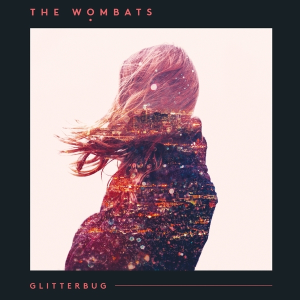 The Wombats - Glitterbug ryhmässä VINYYLI / Pop-Rock @ Bengans Skivbutik AB (5506392)