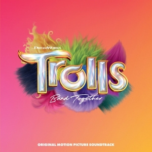 Various - Trolls Band Together (Original Motion Picture Soundtrack) ryhmässä VINYYLI @ Bengans Skivbutik AB (5506569)