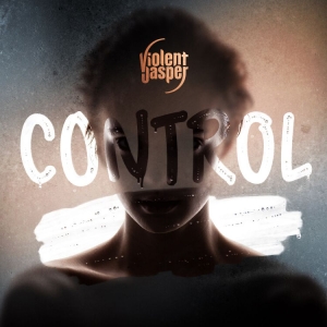 Violent Jasper - Control (Digipack) ryhmässä CD @ Bengans Skivbutik AB (5506606)