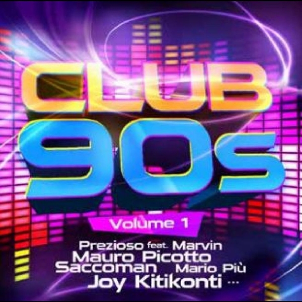 Various Artists - Club 90S Vol. 1 ryhmässä CD / Myydyimmät @ Bengans Skivbutik AB (5506683)