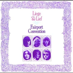 Fairport Convention - Liege & Lief ryhmässä CD @ Bengans Skivbutik AB (550670)