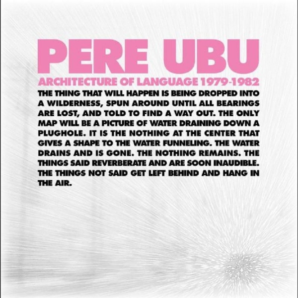 Pere Ubu - Architecture Of Language: 1979-1982 ryhmässä CD / Myydyimmät @ Bengans Skivbutik AB (5506725)