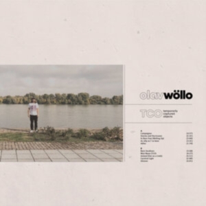Wöllo Olav - Temporarily Captured Objects ryhmässä VINYYLI @ Bengans Skivbutik AB (5506803)